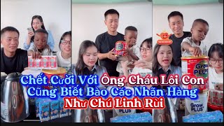 Chết Cười Với Ông Cháu Lôi Con Cũng Biết Bào Các Nhãn Hàng Như Chú Linh Rùi??