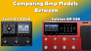 Comparing Amp Models Between Zoom G2 FOUR & Valeton GP-200