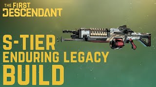 This Enduring Legacy Build is Insane (Invasion, Mobbing And Mobbing) | The First Descendant