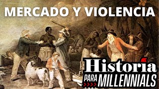 MERCADO Y VIOLENCIA - El Proceso de Imposición del Capitalismo