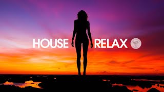 House Relax 2022 (Chill Out Deep Mix 143)