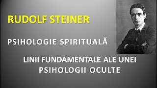 Psihologie spirituală - Rudolf Steiner