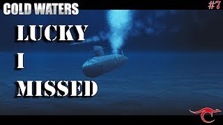 Lucky I Missed | South China Sea Campaign - Los Angeles Flt III Gameplay | Cold Waters1.12 Open Beta