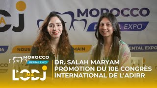 Le 10e congrès international de l'ADIRR : Patient's Health, the essence of Dental Médecine