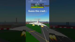 Guess the crash pt.3 #ptfs #planecrash #airplane