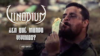 Vinodium - ¿En Qué Mundo Vivimos? (Vídeo Oficial)