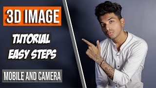 EASY 3D IMAGE TUTORIAL IN HINDI EXPLAINED | PRANAV PG