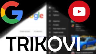 GOOGLE I YOUTUBE TRIKOVI