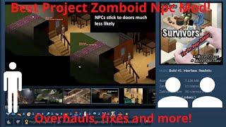 New Survivor Npc Mod For Project Zomboid | Superior Survivors Revisited