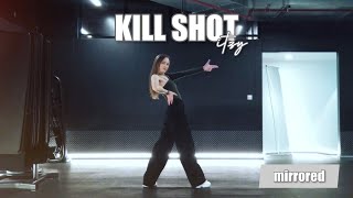 [MIRRORED] ITZY 있지 ‘KILL SHOT’ / dance cover by JaYn (solo ver.)