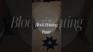 How to make Block Printing Paste at Home #blockprintingathome #diy #ytshorts #viralshorts