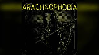 ARACHNOPHOBIA - super speed