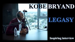 Kobe Bryant Legacy Inspiring interview | Motivational Speech