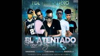 mandrake, chiri bang, raulin 45, tembleke lominero, maquiabeli - El Atentado