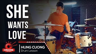 She Wants Love - Drum Cover  ( Hùng Cường )