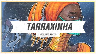 ⚫️⚫️ [Tarraxinha] - RosárioBeats - Amor [InstrumentaI]