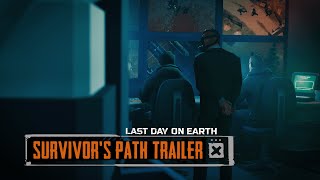 Last Day on Earth – Survivor's Path Trailer