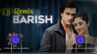 Barish bada Yaad karti he dj remix || hard bass || Trinding song || Love song || Y Series