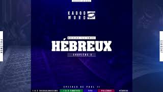 « Hébreux » avec texte | Le Nouveau Testament / La Sainte Bible, audio VF Complète