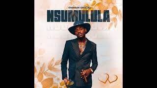 Nsumulula - Grenade Official (official Audio)