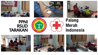 Donor Darah PPNI RSUD Tarakan X PMI Kota Tarakan