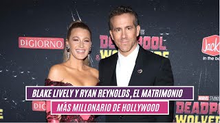 Blake Lively y Ryan Reynods, el matrimonio más millonario de Hollywood