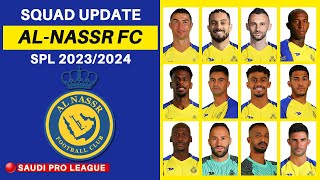 UPDATE! Al Nassr FC Squad 2023 With Alex Telles - Saudi Pro League 2023/2024