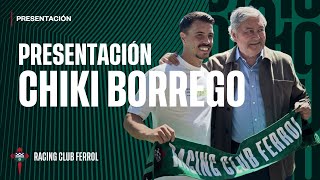 BIENVENIDO | Presentación de Chiki Borrego como nuevo jugador del Racing Club Ferrol