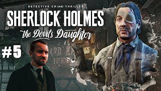 Проклятая Экспедиция - Sherlock Holmes The Devil's Daughter #5