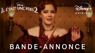 Il était une fois 2 | Bande-annonce | Disney+