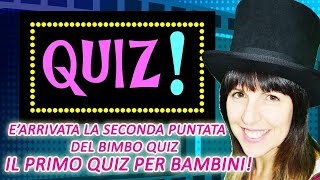 BIMBO QUIZ seconda puntata: IL TEMPO | QUIZ PER BAMBINI | Attività a casa per bambini