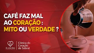 Café faz mal ao CORAÇÃO: mito ou verdade?