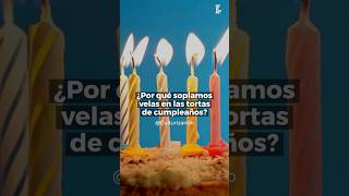 ¿Por qué soplamos velas en las tortas de cumpleaños?