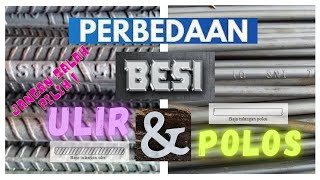 Besi Beton- Perbedaan Besi Ulir dan Besi Polos + Arti Dari Warna di Penampang Besi Beton.