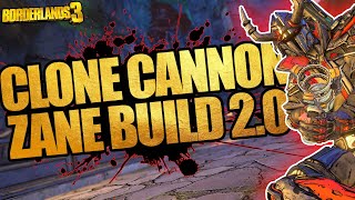 Borderlands 3 | Clone cannon Zane Build 2.0! (The BEST Level 72, Mayhem 10 & 11 Zane Build!)