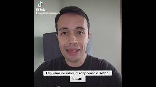 Claudia Sheinbaum responde a Rafael Inclán