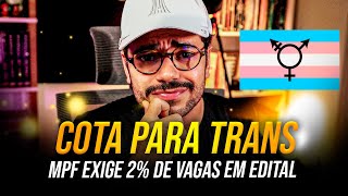 MINISTÉRIO PÚBLICO QUER COTA PARA TRANS NO CONCURSO DO CNU