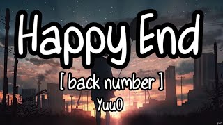 Happy End back numberYuu0幽霊 COVER lirik terjemahan Indonesia