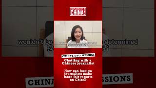 How can foreign reporters in China make more fair reports?