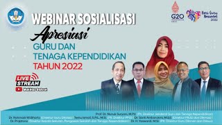 Live - Sosialisasi Apresiasi Guru dan Tenaga Kependidikan Tahun 2022