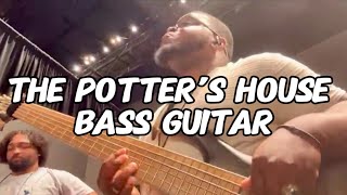 The Potter’s House Bass Guitar - Wednesday (5/8/2024)