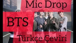 [Türkçe Altyazı/Turkish Subtitle]BTS (방탄소년단) 'MIC Drop (Steve Aoki Remix)