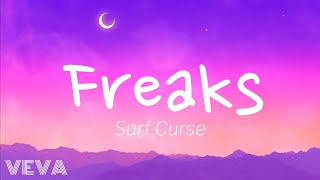 Freaks - Surf Curse (lyrics) "I am just a freak"