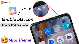 Enable 5G Network Icon On Xiaomi, Redmi & Poco Device | iOS 16 Theme For Redmi, Poco & Xiaomi | 5G