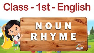 Noun Song for 1st Class | Learning with Rhymes and Fun | Insight engine academy