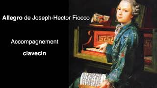 Allegro de Fiocco, accompagnement clavecin, tempo rapide