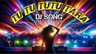 TU TU tutu tara dj song#remix#song#2024 //trending video song//viral song