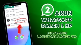 Cara Membuat 2 Akun Whatsapp Dalam 1 HP Beda Nomor Langsung Dari Whatsapp Official | Tanpa Aplikasi