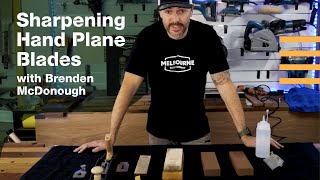 🛠️ Learn How to Sharpen Plane Blades with Brenden from McDonough Designs! 🛠️