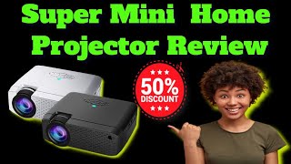 Super Mini Home Projector - Best Mini Projectors In 2022 - How To Find A Good Mini Projector?